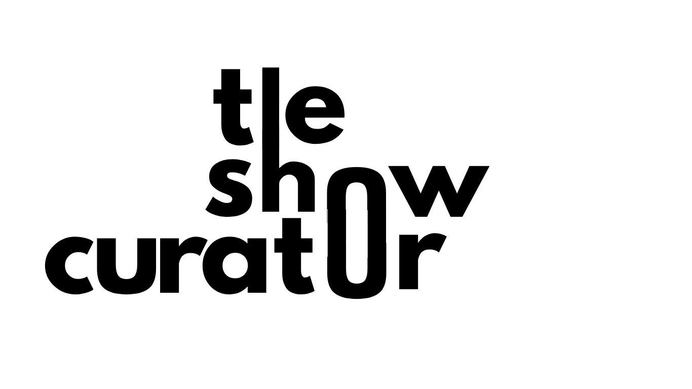 THE SHOW CURATOR